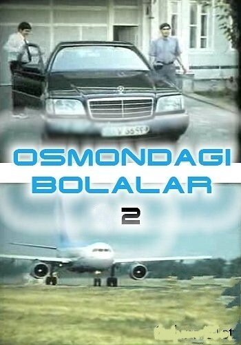 Osmondagi bolalar 2