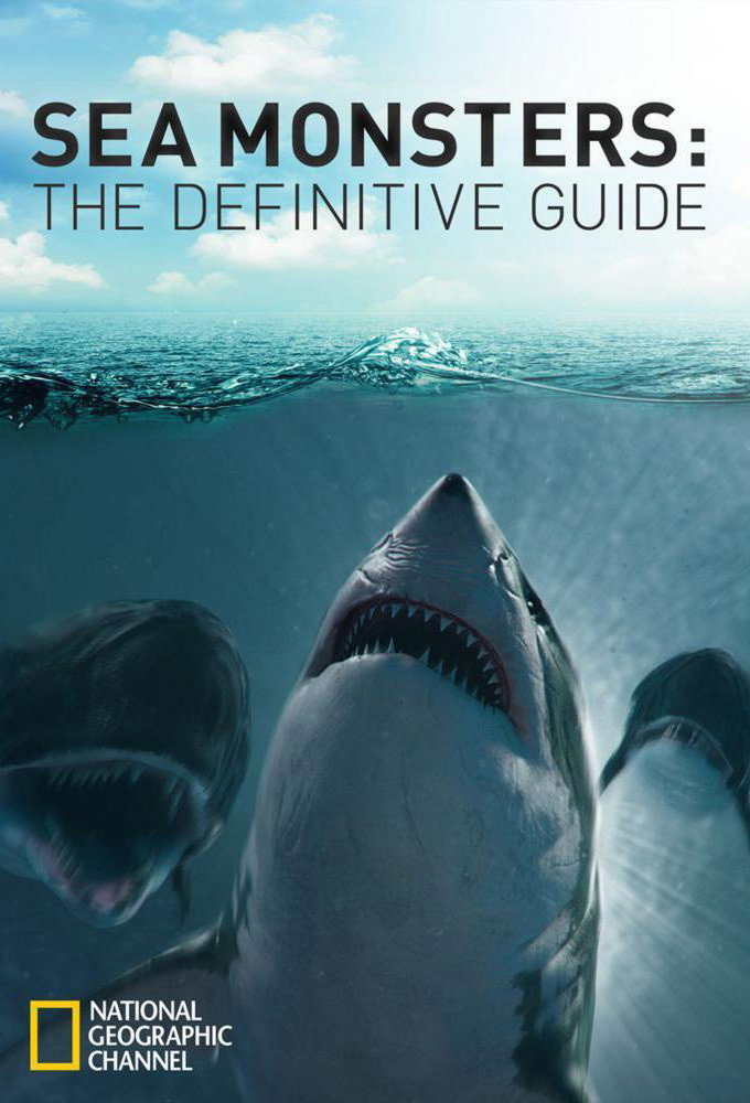 Sea Monsters: The Definitive Guide