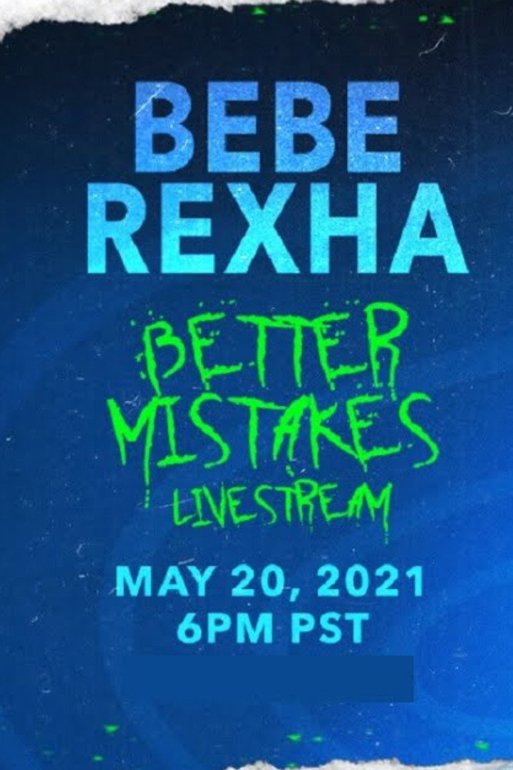 Bebe Rexha- Better Mistakes Livestream