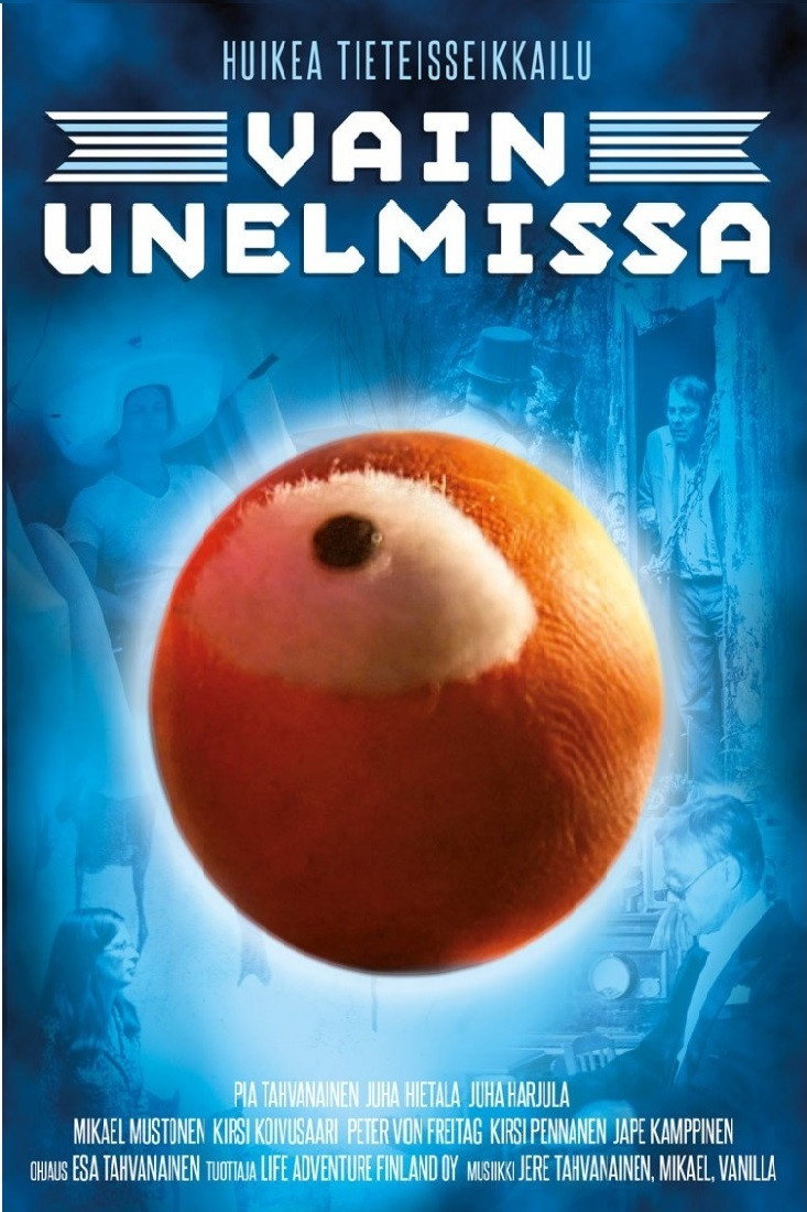 Vain Unelmissa