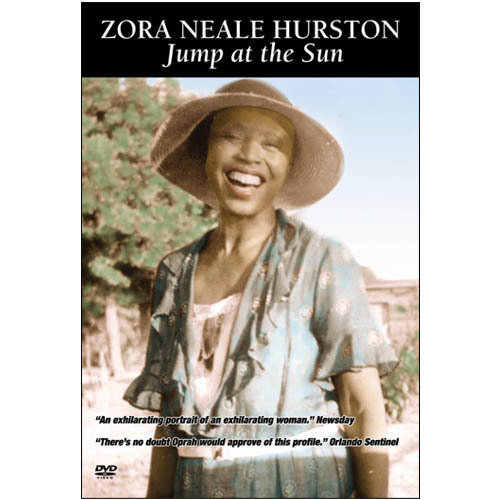 Zora Neale Hurston: Jump at the Sun