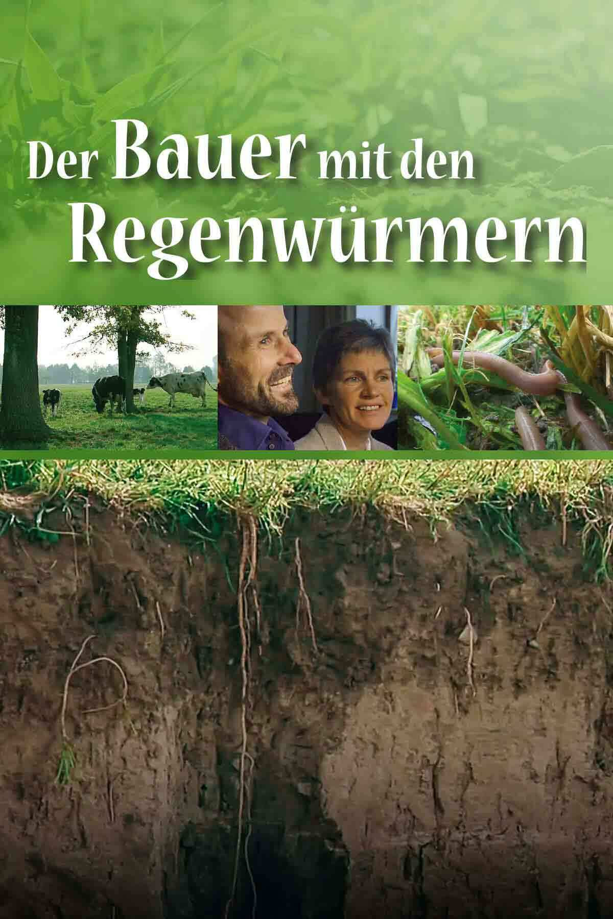Der Bauer mit den Regenwürmern