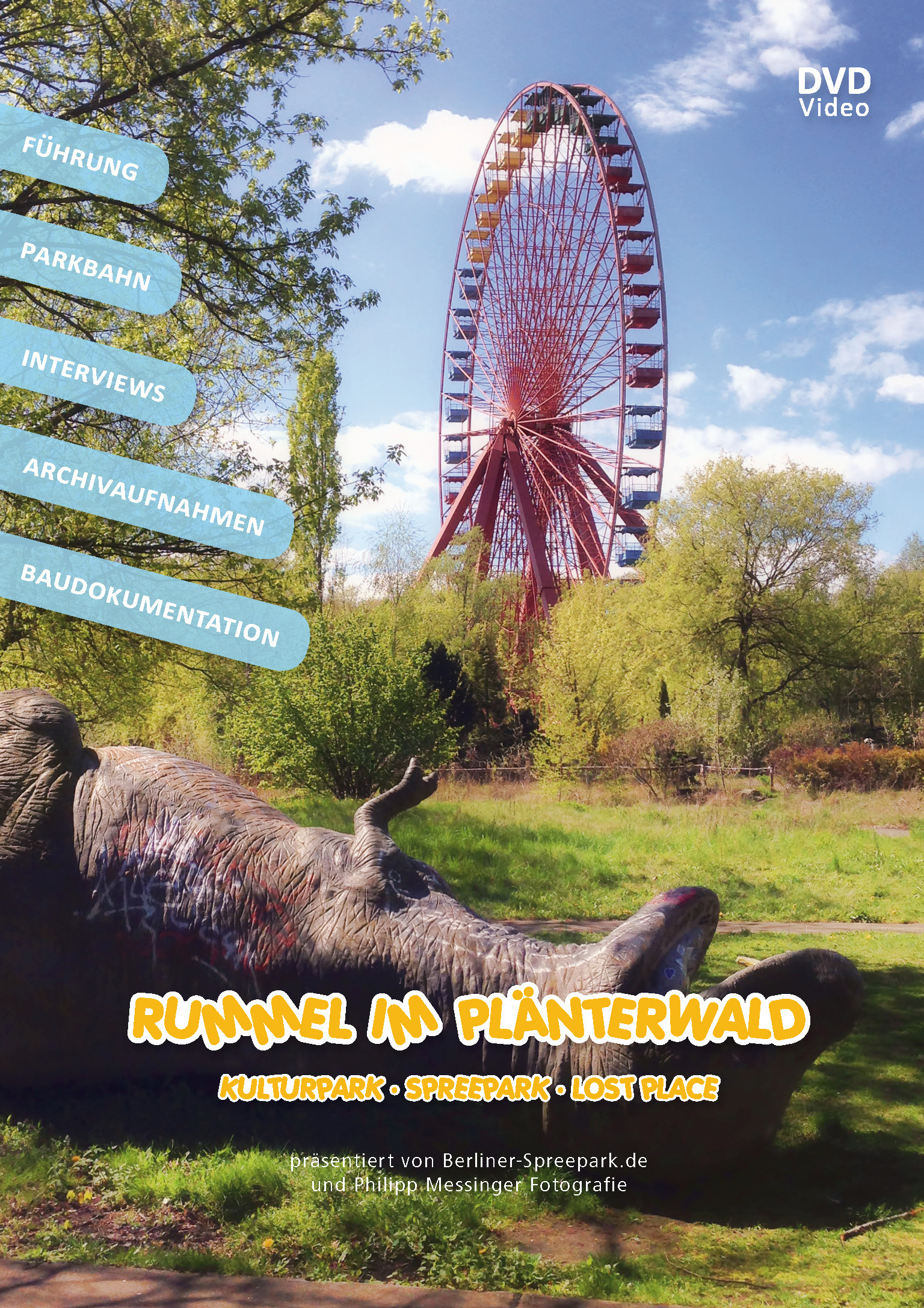 Rummel im Plänterwald: Kulturpark - Spreepark - Lost Place