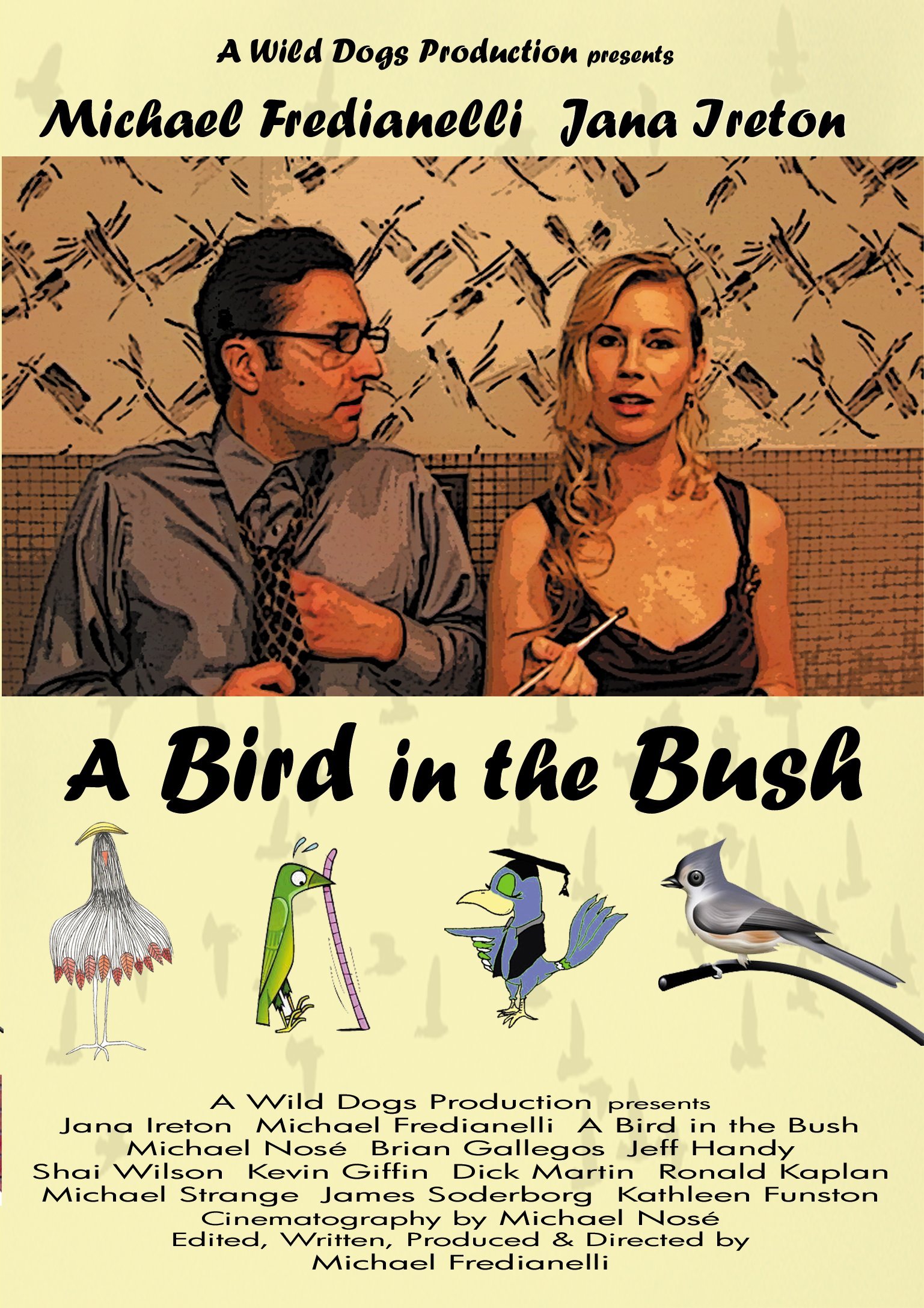A Bird in the Bush