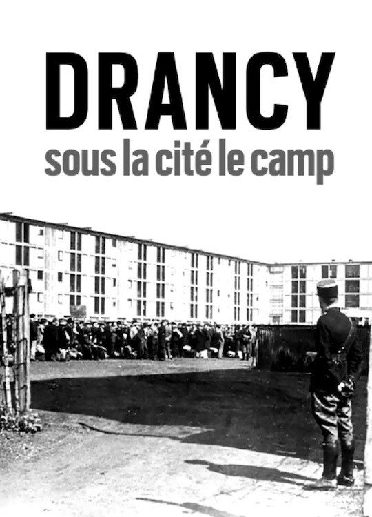 Drancy, Sous la Cité le Camp