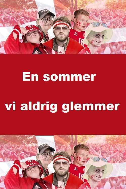 En sommer vi aldrig glemmer