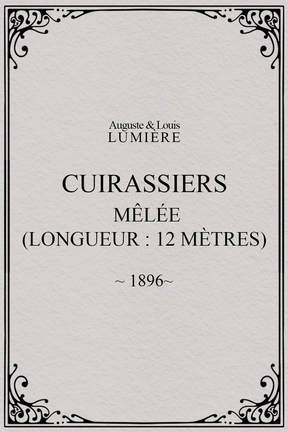 Cuirassiers : mêlée (longueur : 12 mètres)