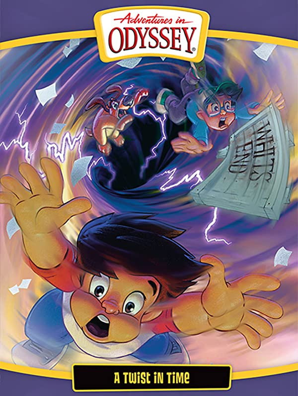 Adventures in Odyssey: A Twist in Time