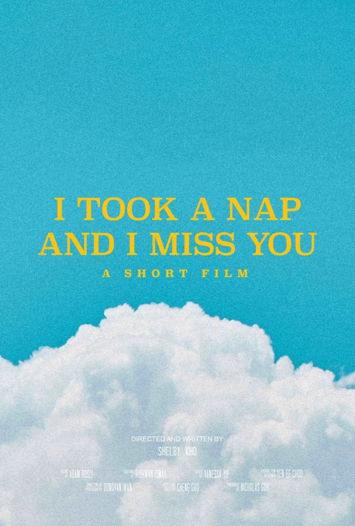 I Took a Nap and I Miss You