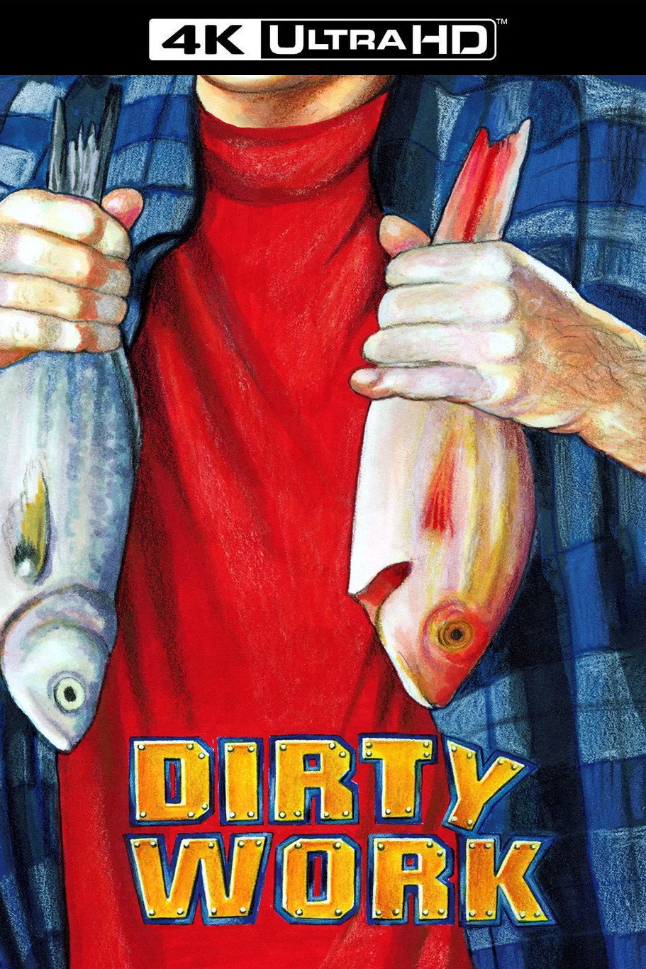 Dirty Work