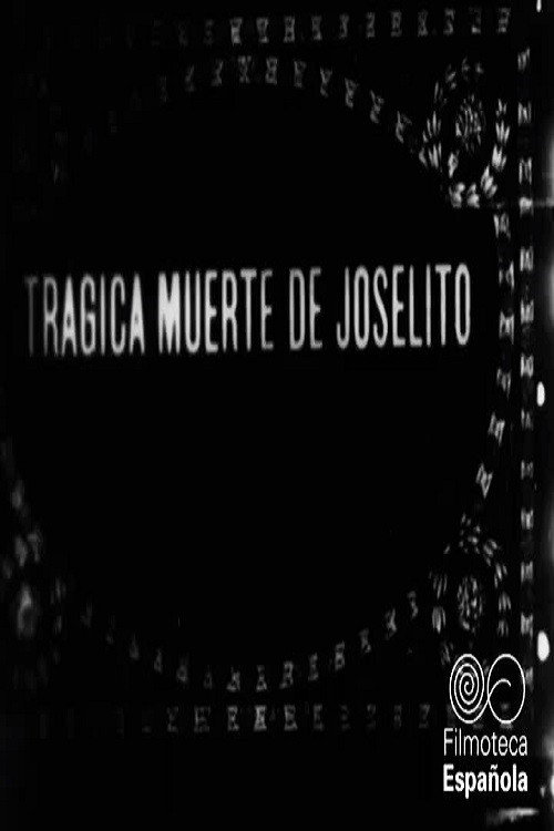 Joselito o La vida y muerte de un matador