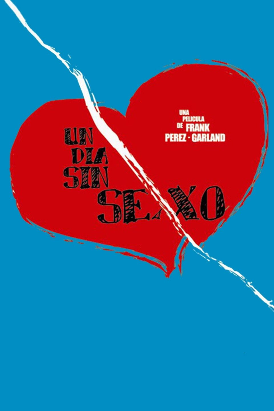 Un día sin sexo