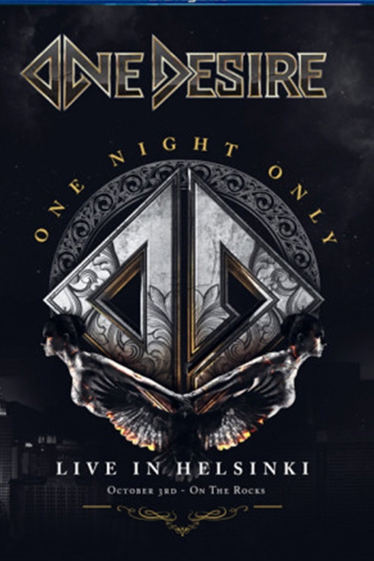 One Desire - One Night Only: Live In Helsinki