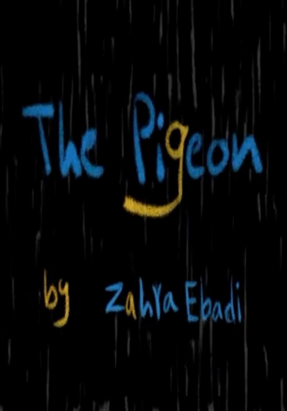 The Pigeon