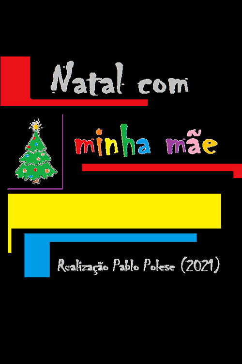 Natal Com a Minha Mãe