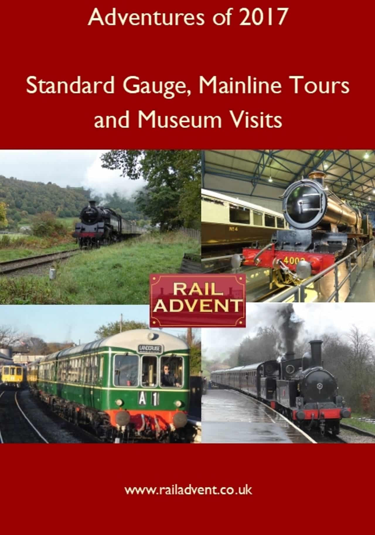 Adventures of 2017 – Standard Gauge, Mainline & Railway Museum