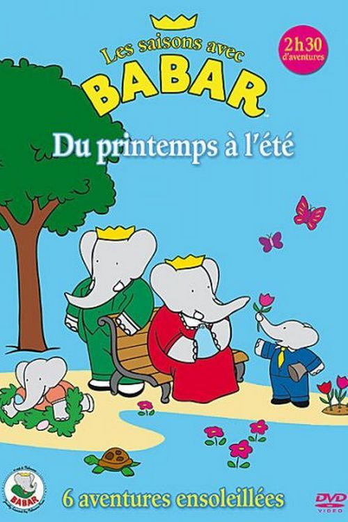 Babar - Du printemps à l'été