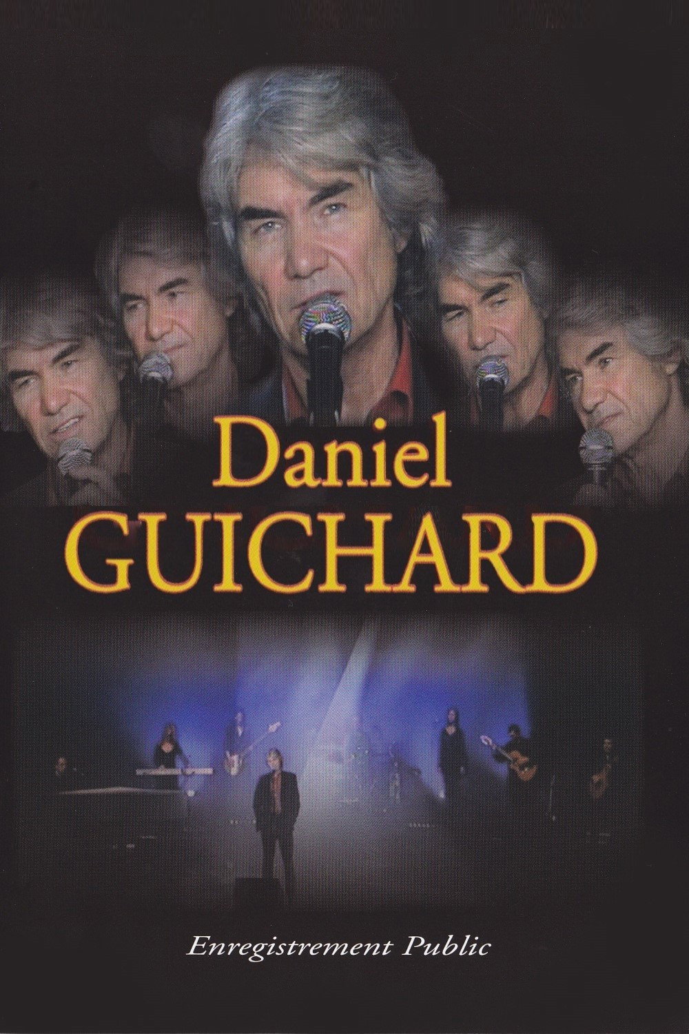 Daniel Guichard - 25 Chansons pour un récital