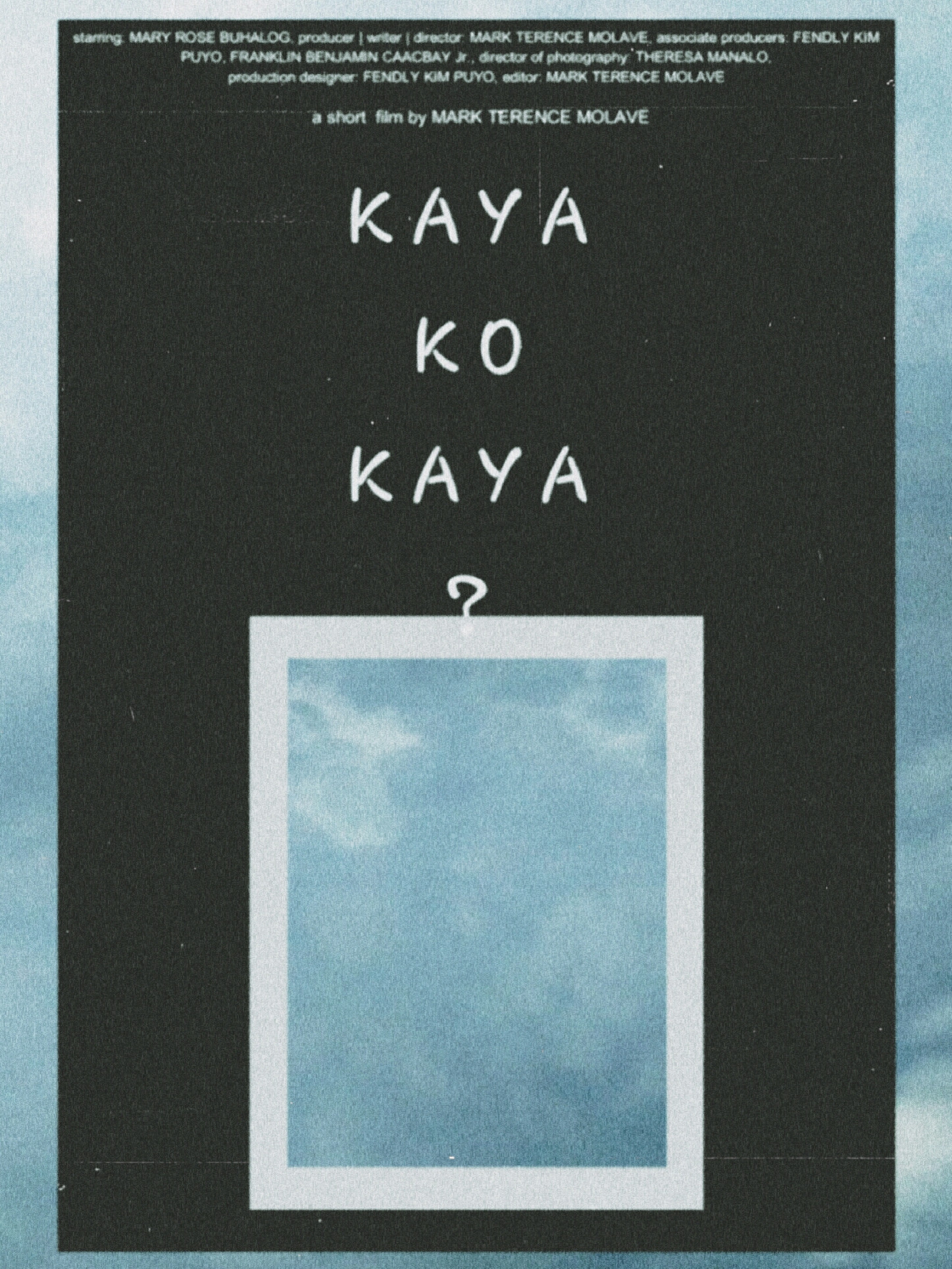 Kaya Ko Kaya?