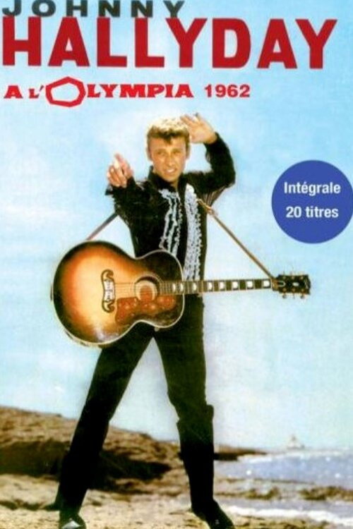 Johnny Hallyday - Olympia 62