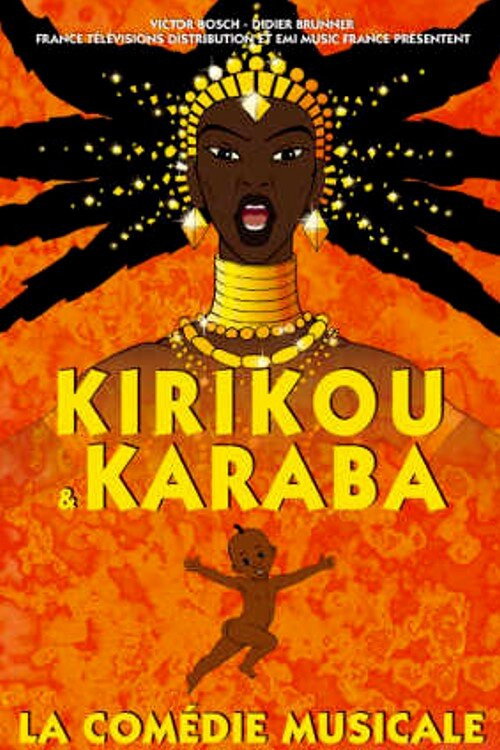 Kirikou & Karaba - La Comédie musicale