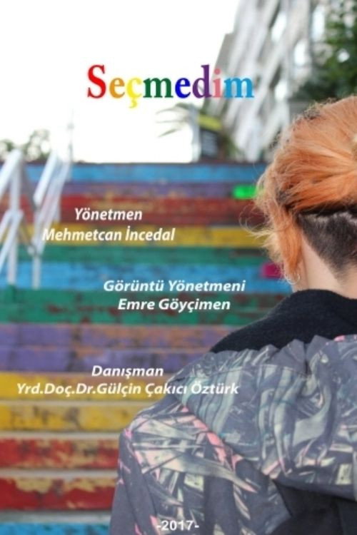 Seçmedim
