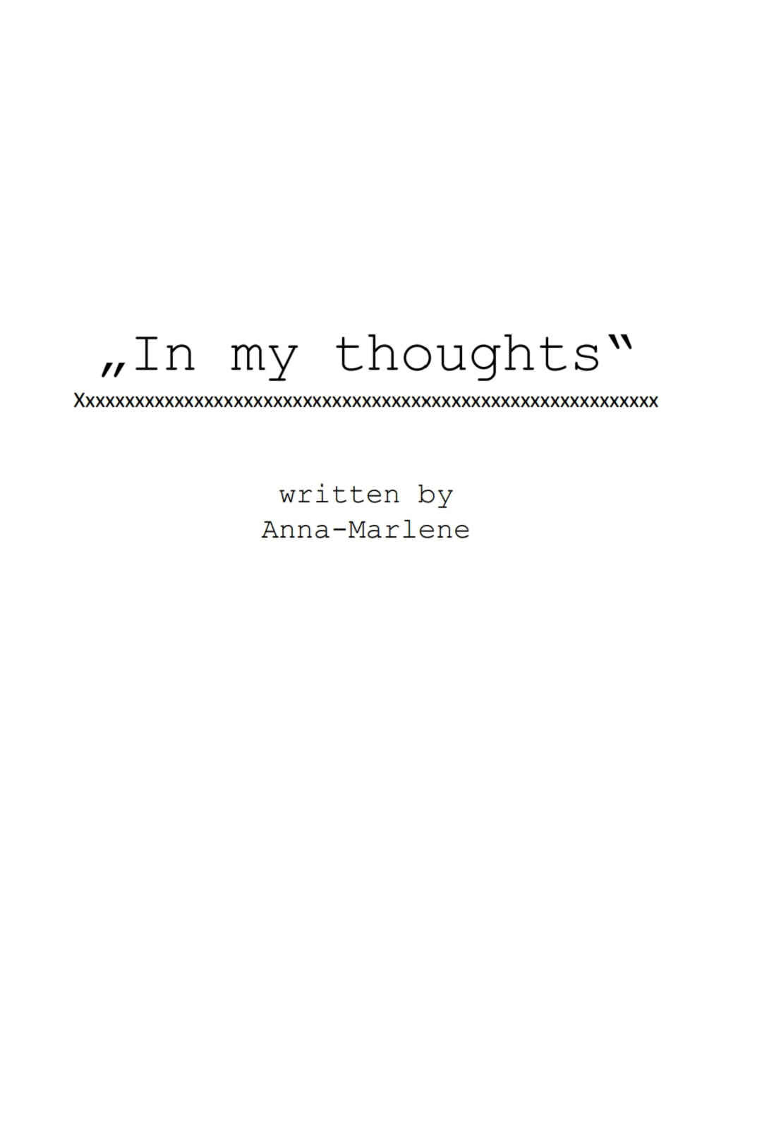 In my thoughts