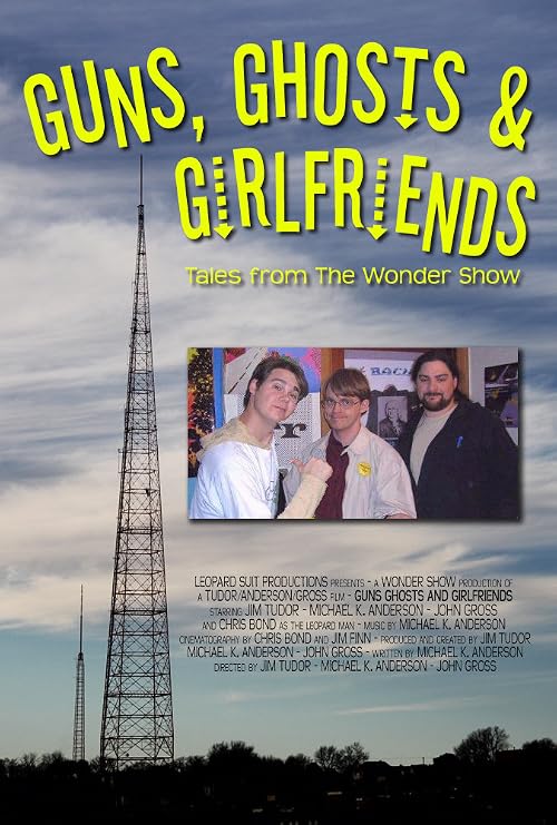 Guns, Ghosts & Girlfriends