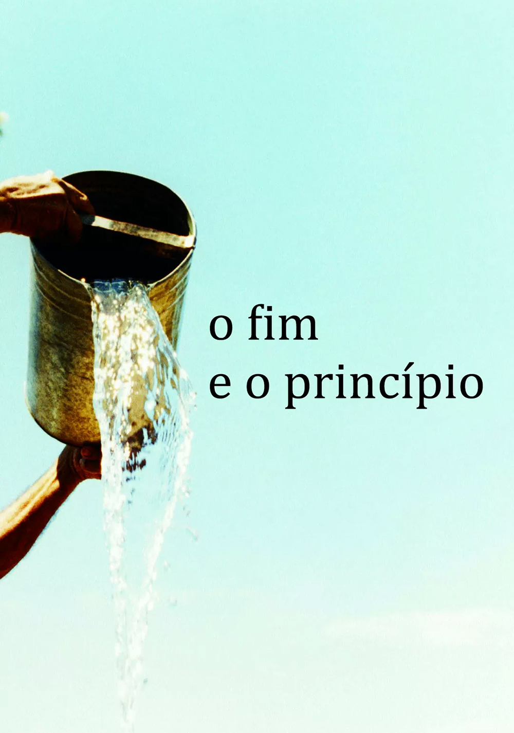O Fim e o Princípio