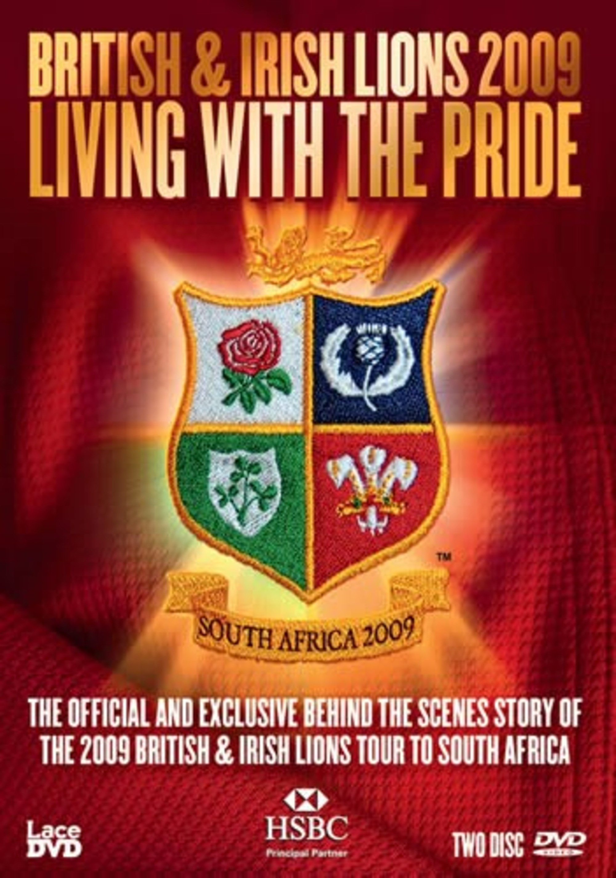 British and Irish Lions 2009: Living With The Pride (South Africa 2009)