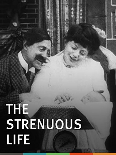 The Strenuous Life
