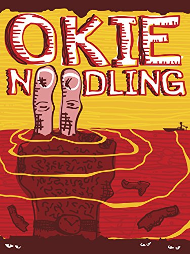 Okie Noodling II