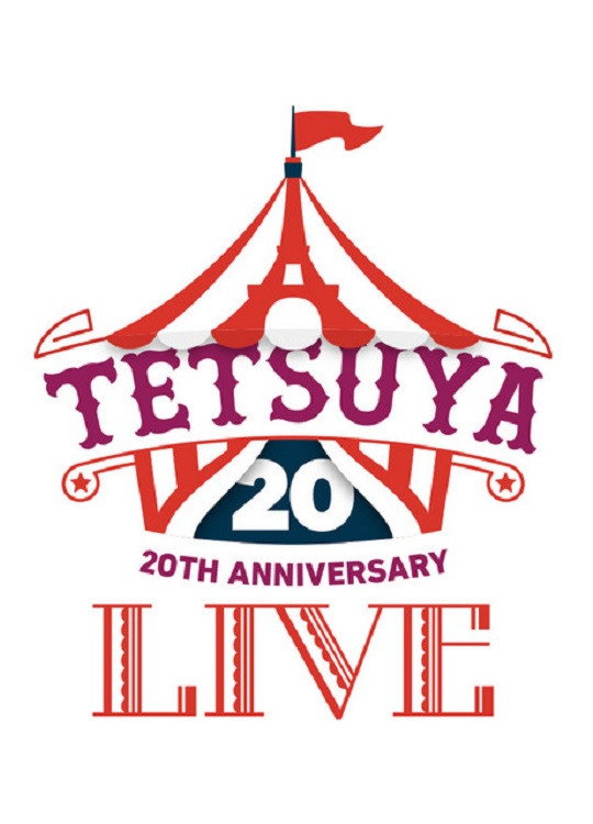 TETSUYA 20th ANNIVERSARY LIVE