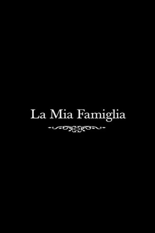La Mia Famiglia