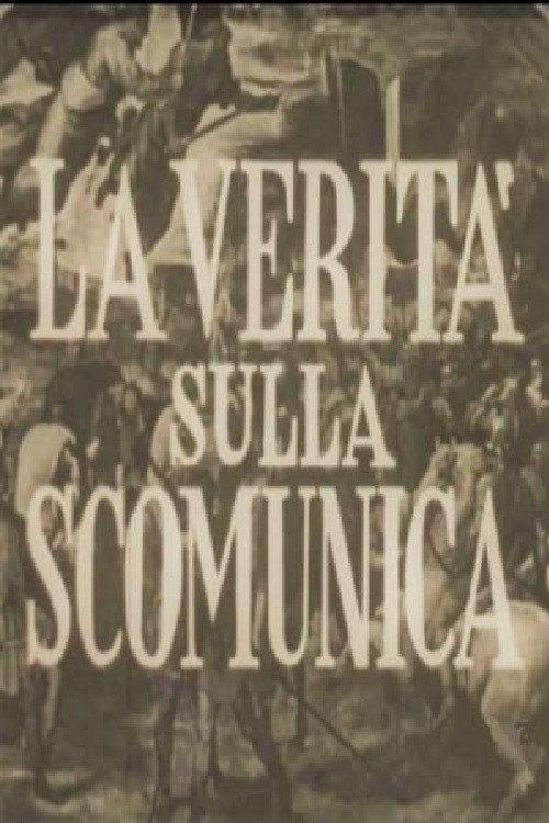 La verità sulla scomunica