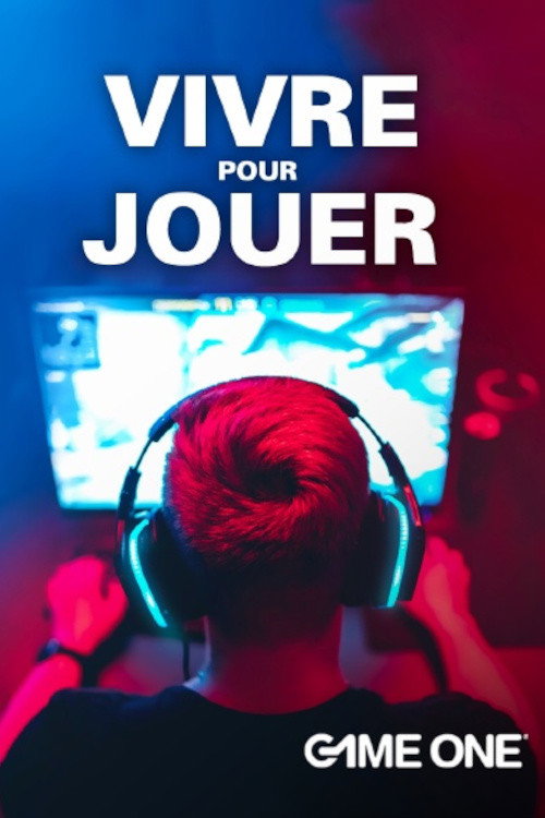Vivre pour jouer