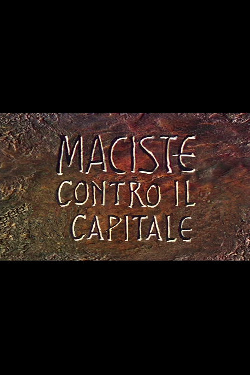 Maciste Contre Le Capital