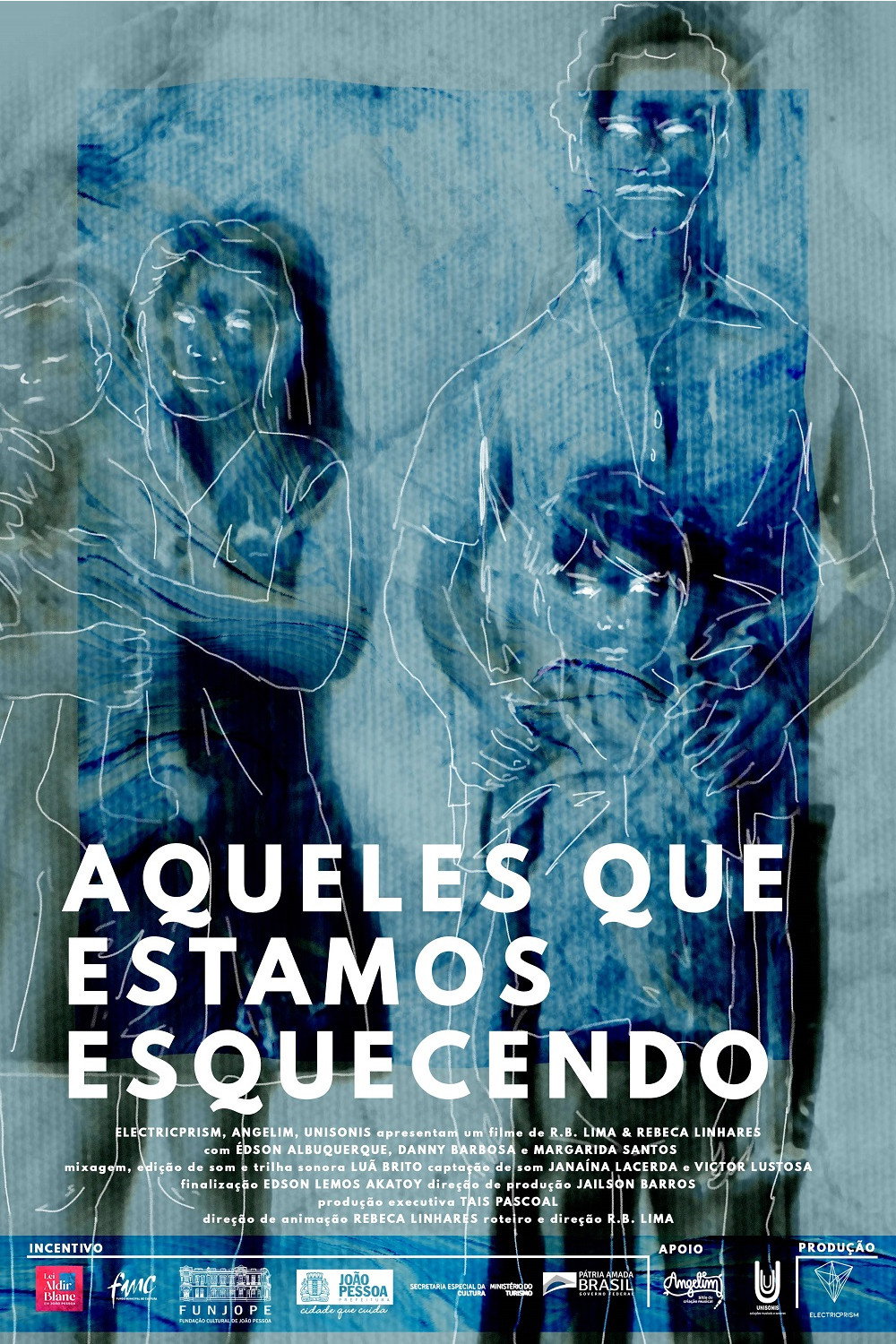 Aqueles que Estamos Esquecendo