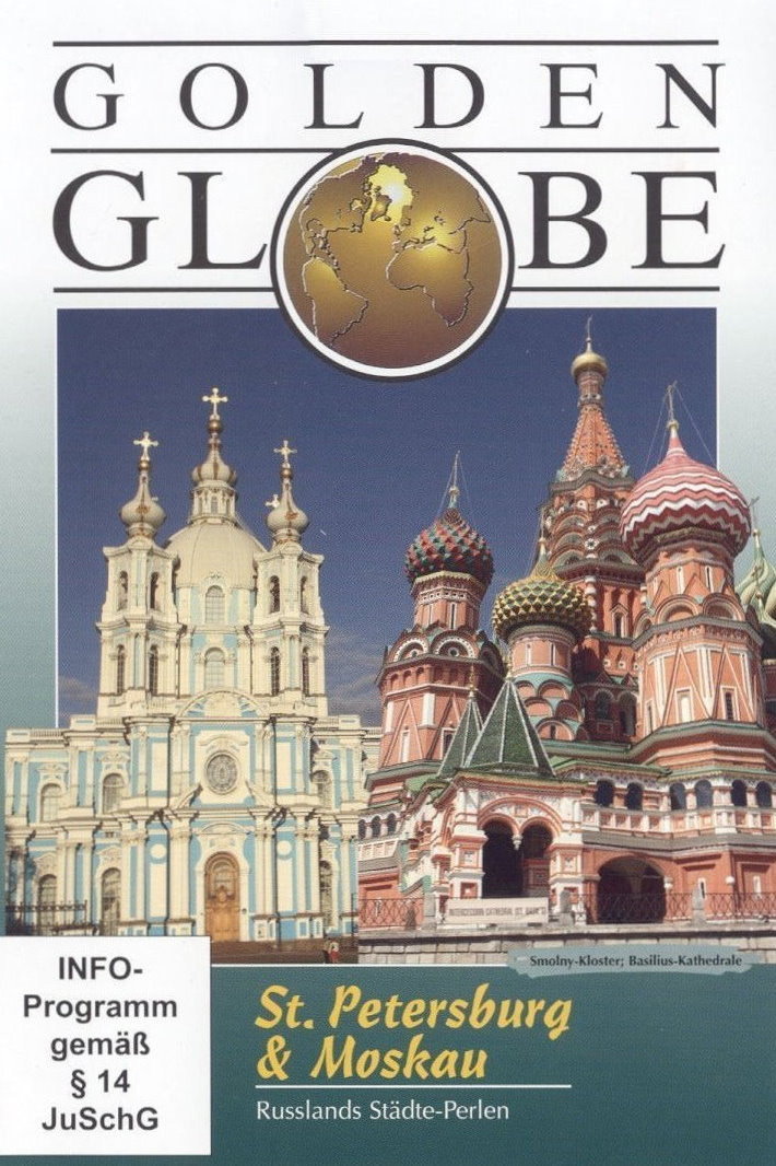 Golden Globe - St. Petersburg & Moskau