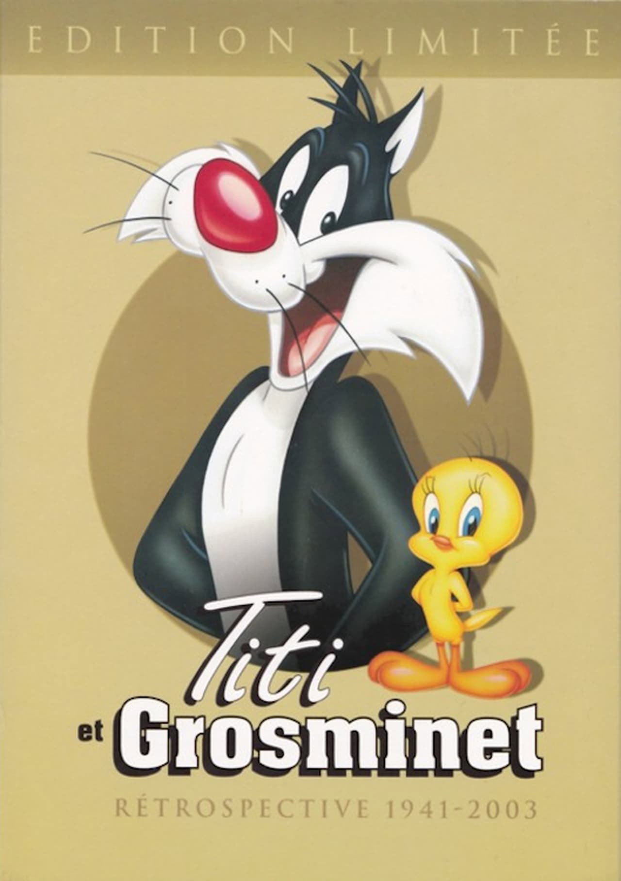 Titi et Grosminet Rétrospective 1941-2003