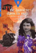 Une lumière dans la nuit