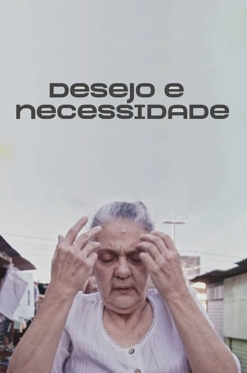 Desejo e Necessidade