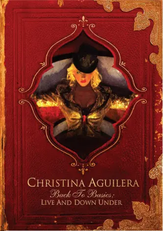 Christina Aguilera: Back to Basics - Live and Down Under