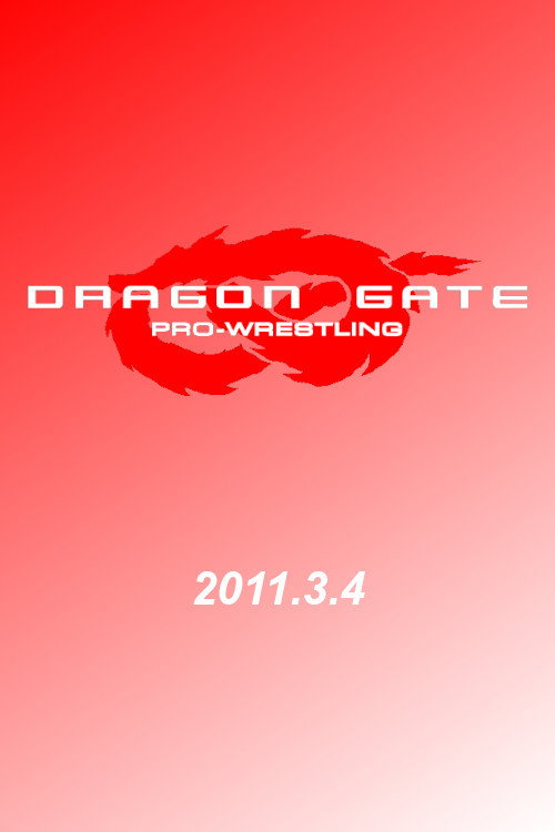 Dragon Gate Kansai TV • March 4th, 2011 "Glorious Gate 2011"