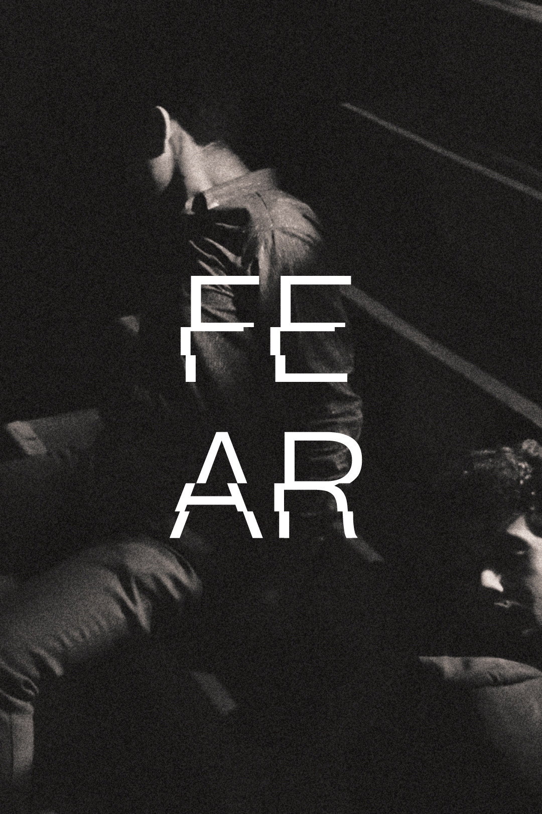 Fear