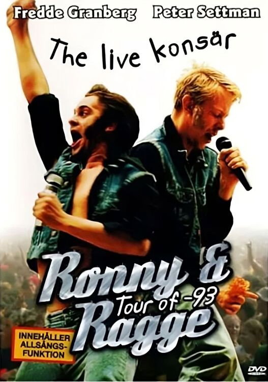 Ronny och Ragge The Live Konsär