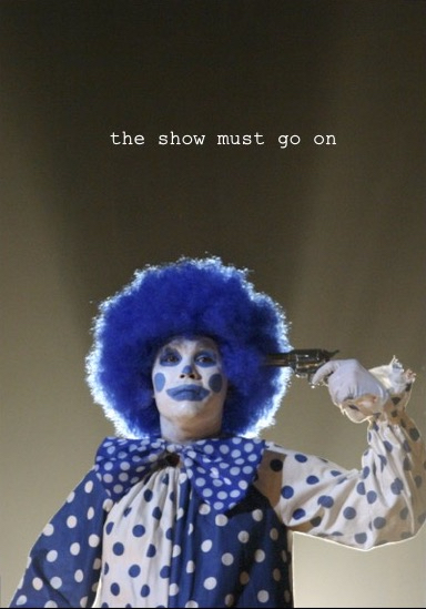 The Show Must Go On