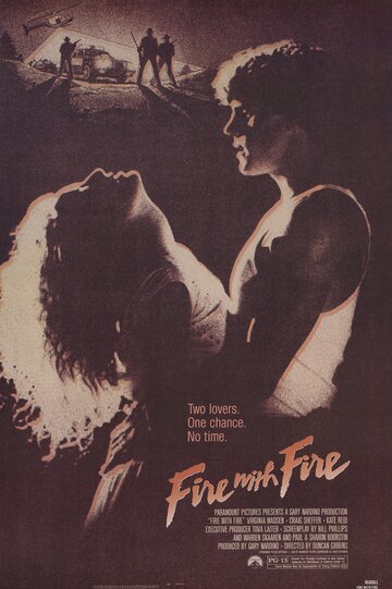 Fire with Fire - Verbotene Leidenschaft