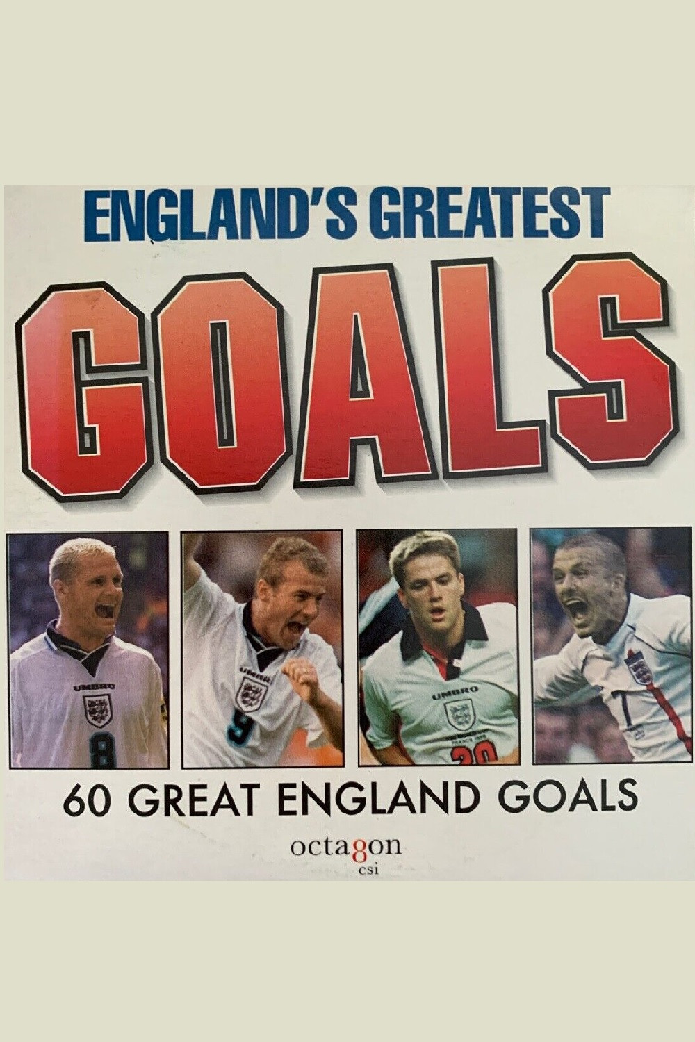 England's Greatest Goals