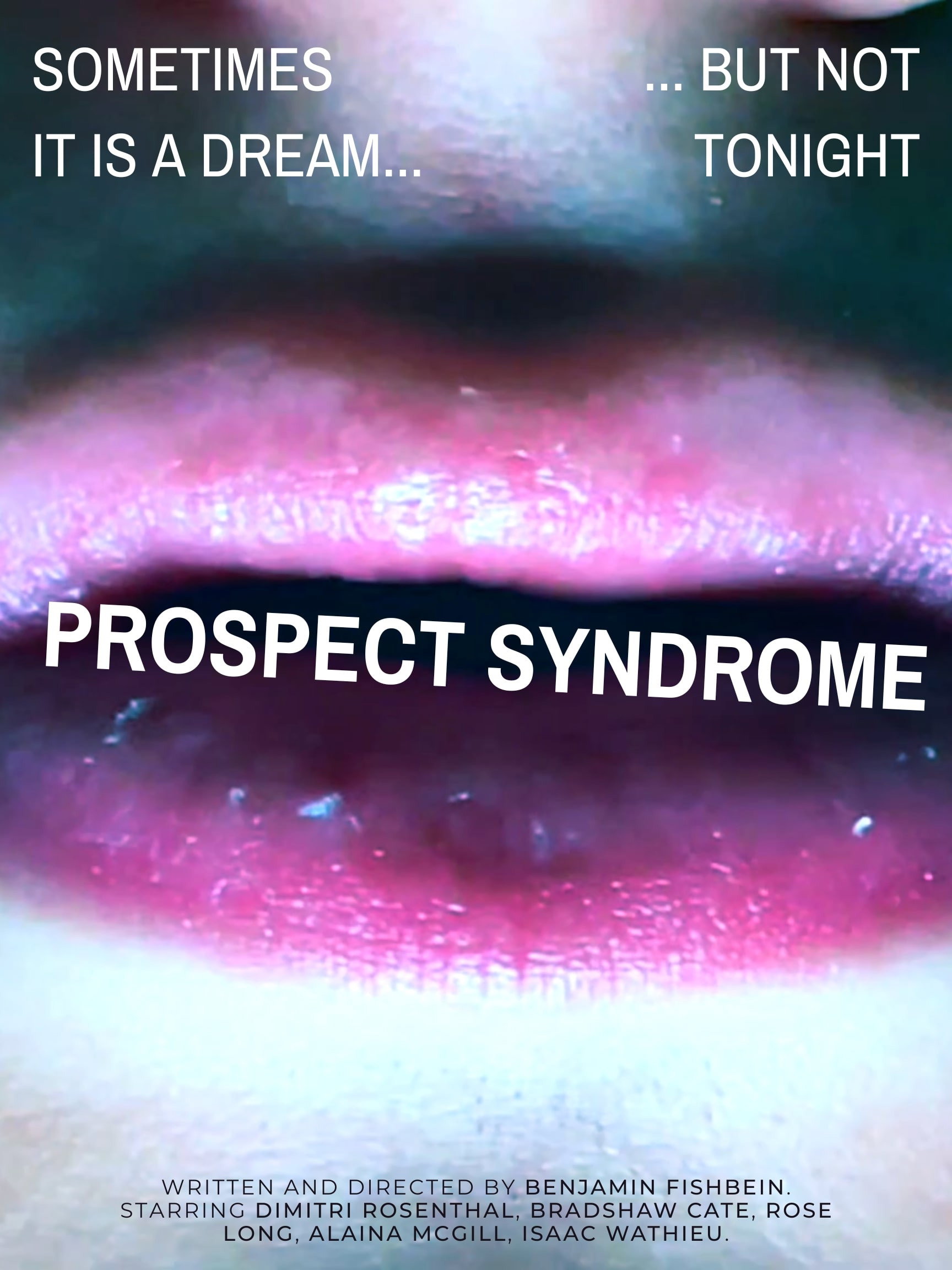 Prospect Syndrome